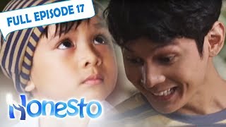 Full Episode 17  Honesto [upl. by Eilrahs]