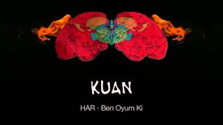 KUAN · Ben Oyum Ki [upl. by Khan]