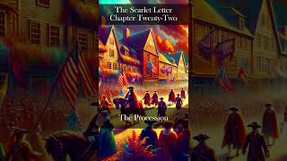 The Scarlet Letter Chapter 22  The Procession [upl. by Ab]