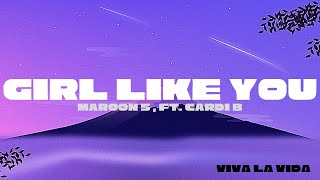 Maroon 5  Girl like you Lyrics ft Cardi B [upl. by Kingsly249]