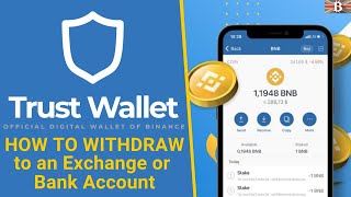 How to Withdraw from Trust Wallet To Bank Account or Exchange [upl. by Ahsi]