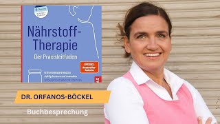 Nährstofftherapie  der Praxisleitfaden Von Dr Helena OrfanosBöckel Buchbesprechung [upl. by Weeks]