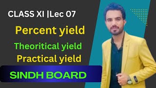 Practical yield theoretical yield and percent yield class 11 numericals  Lec07 [upl. by Hgielak292]