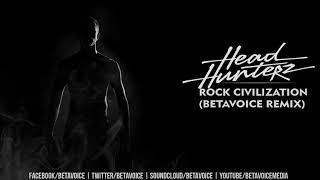 Headhunterz  Rock Civilization Betavoice Remix [upl. by Nnairak666]