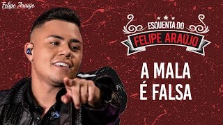 Felipe Araújo  A Mala é Falsa  Esquenta Felipe Araújo [upl. by Henrie748]