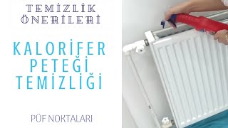 Kalorifer Peteklerimi Temizliyorum  Püf Noktaları  TEMİZLİK ÖNERİLERİ [upl. by Dehsar766]