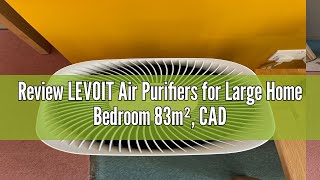 Review LEVOIT Air Purifiers for Large Home Bedroom 83m² CADR 400m³h Alexa Enabled Filter with PM [upl. by Ihdin]