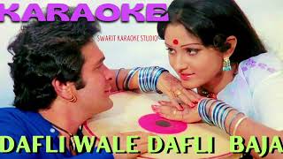 Dafli Wale Dafli Baja  Karaoke Song with Hindi amp English Lyrics  Swarit karaoke Studio [upl. by Yekcir712]