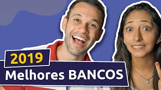 MELHORES BANCOS 2019  Ranking Econoweek [upl. by Nicolais488]