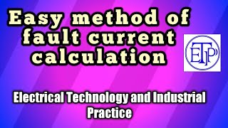 How to calculate bus fault current easilyFault current calculationMotor fault contribution [upl. by Ydur]