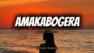 Amakabogera by Maymay Entrata English Ver •lyrics• [upl. by Ahsilrac]