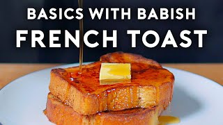 French Toast  Basics with Babish [upl. by Odnesor]