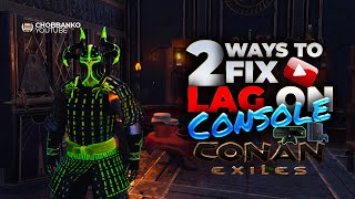 Conan Exiles LAG and FOV FiX PS4 XBOX Console 30 UPDATE preparation [upl. by Teews]