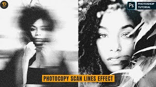 NEW Photocopy Scan Line Effect  Easy Photoshop Tutorial [upl. by Nairoc11]