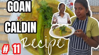 THE GOAN CALDIN RECIPE Made by Cook with Monica amp Mai goancaldingoanfood goanvlogger [upl. by Anitsahs215]