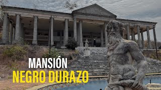 La MANSION ABANDONADA más LUJOSA de TODO MÉXICO  Negro Durazo [upl. by Ydieh]