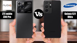 ZTE nubia Z30 Pro vs Samsung Galaxy S21 Ultra [upl. by Derina]