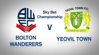 PREVIEW Bolton v Yeovil Town Sky Bet Championship [upl. by Salis105]