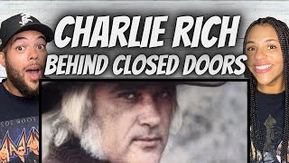 BEAUTIFUL FIRST TIME HEARING Charlie Rich  Behind Closed Doors REACTION [upl. by Gairc]