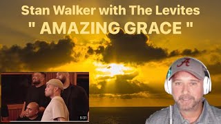 Stan Walker and The Levites  quot Amazing Grace  Official Jam Session Video  quot   Reaction [upl. by Tillo]