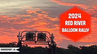 2024 Red River Balloon Rally  ShreveportBossier City LA [upl. by Amerak]