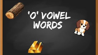 O vowel words for kids  Learn vowels  English  Check my other eng videos in description box [upl. by Center]