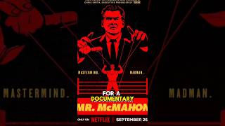 Here is Why the Mr McMahon Netflix WWE Documentary is a Must Watch [upl. by Anaitsirc]