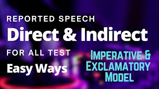 Direct Indirect  Reported Speech Examples Imperative amp Exclamatory Models  English Grammar [upl. by Engle]