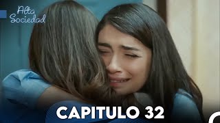 Alta Sociedad Capitulo 32 Doblado en Español FULL HD [upl. by Edyaj]