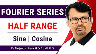 Half Range Fourier Sine and Cosine Series Example  Lecture II by GP Sir [upl. by Nnav]