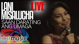 Saan Darating Ang Umaga  Lani Misalucha LIVE [upl. by Yeltrab]