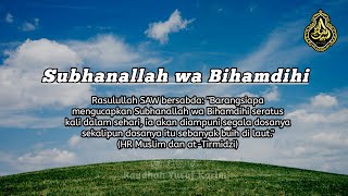 Subhanallah Wa Bihamdihi dzikir subhanallah subhanallahwabhamidhi majelisilmu semuaorang pyp [upl. by Launame17]