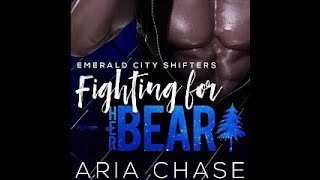 Fighting for Her Bear Audiobook Emerald City Shifters Series Book 5 [upl. by Llevol]