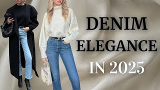 How to Wear Jeans in 2025 Elegant and Chic Tips [upl. by Merl]