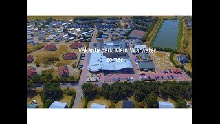 Vakantiepark Klein Vaarwater zomer [upl. by Arne]