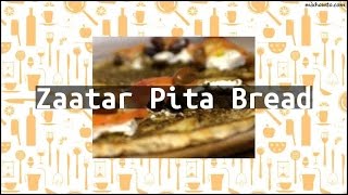 Recipe Zaatar Pita Bread [upl. by Iat]