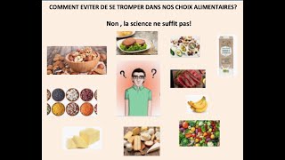 Comment éviter de se tromper en nutrition  Peuton ne se fier quà la science [upl. by Aerdnad938]