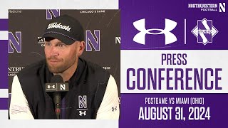 Football  Northwestern vs Miami Ohio Postgame Press Conference 8312024 [upl. by Lea]