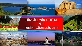 Türkiyenin Doğal ve Tarihi Güzellikleri [upl. by Delphina]