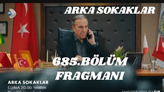 Arka Sokaklar 685 Bölüm FragmanıKadronun Kalitesi Yine Kendini Gösteriyor [upl. by Yebba]