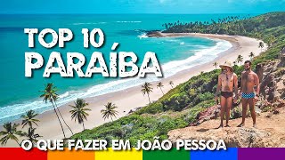 O que fazer em JOÃO PESSOA Top 10 Melhores PRAIAS da PARAÍBA [upl. by Norred]