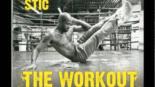 Healthy Livin by Stic  The Workout [upl. by Ailuig]