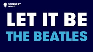 The Beatles  Let It Be Karaoke with Lyrics [upl. by Washington]