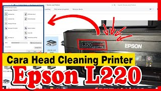 Cara Head Cleaning Printer Epson L220 dengan Mudah [upl. by Russo]