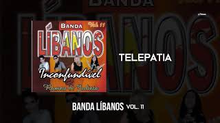 Banda Líbanos  Telepatia Vol 11  V1 [upl. by Vod]