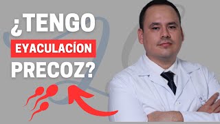 ¿Tengo EYACULACÍON PRECOZ  Dr Luiz Gutierrez  Urologia para todos [upl. by Chrisman]