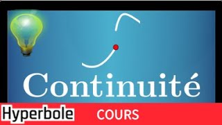 Fonction continue • Comprendre la définition • Le cours • Continuité • Terminale Spécialité Maths [upl. by Anad707]