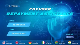 Focused Repayment Assistance FRA Program by Satoshi AI [upl. by Aidole]