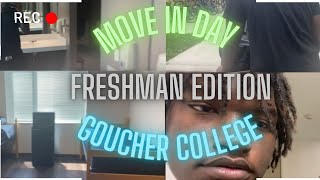 COLLEGE MOVE IN DAY  GOUCHER COLLEGE  FRESHMEN EDITION [upl. by Medlin]