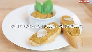 Grzanki z pastą bakłażanowopaprykową [upl. by Gabbey]